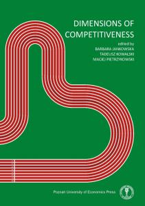 Okładka książki: Barbara Jankowska, Tadeusz Kowalski, Maciej Pietrzykowski (Editors) - Dimensions of Competitiveness